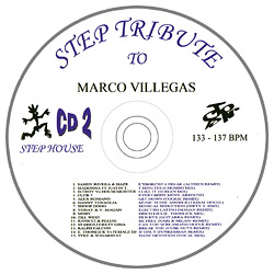 Step Tribute to Marco Villegas Step House CD 2 (133-137 bpm)