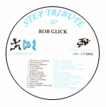 Step tribute to ROB GLICK CD2 (133-137bpm)